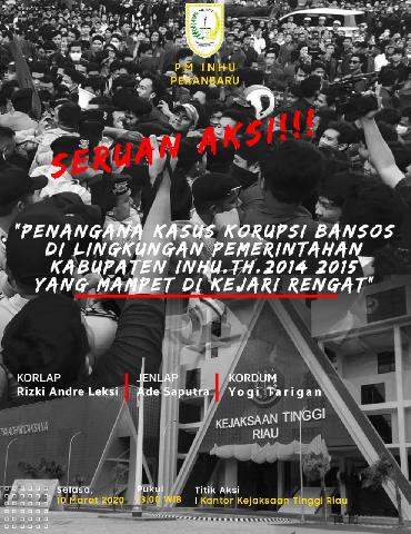 Dugaan Korupsi Bansos Inhu Mempet, Mahasiswa Akan Geruduk Kejati Riau