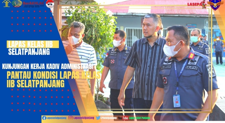 Lapas Kelas IIB Selatpanjang Mendapat Kunjungan Dari Kepala Divisi Administrasi Kanwil Kemenkumham Riau